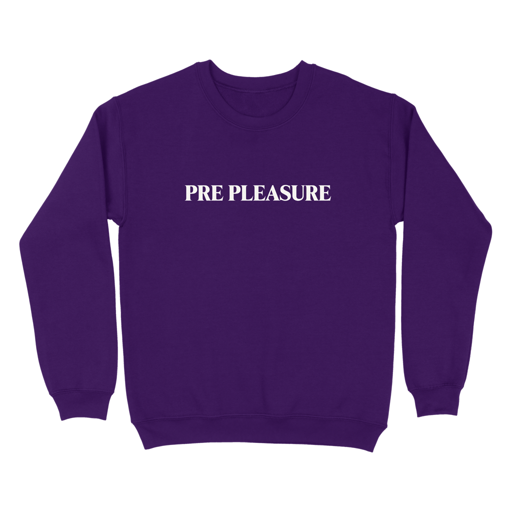 PRE PLEASURE Crewneck Sweatshirt