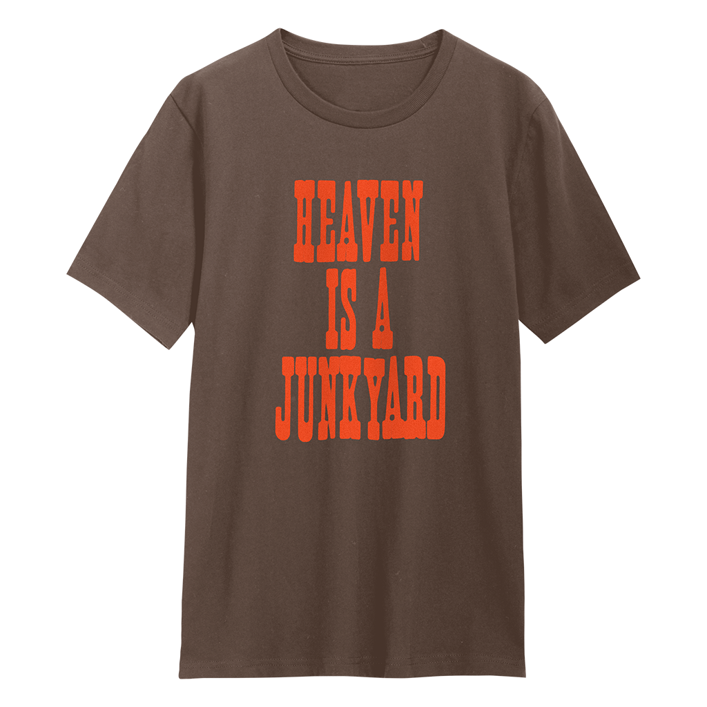 Heaven Is A Junkyard T-Shirt