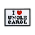 I Love Uncle Carol Patch