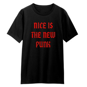 Nice Is The New Punk T-Shirt